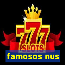 famosos nus